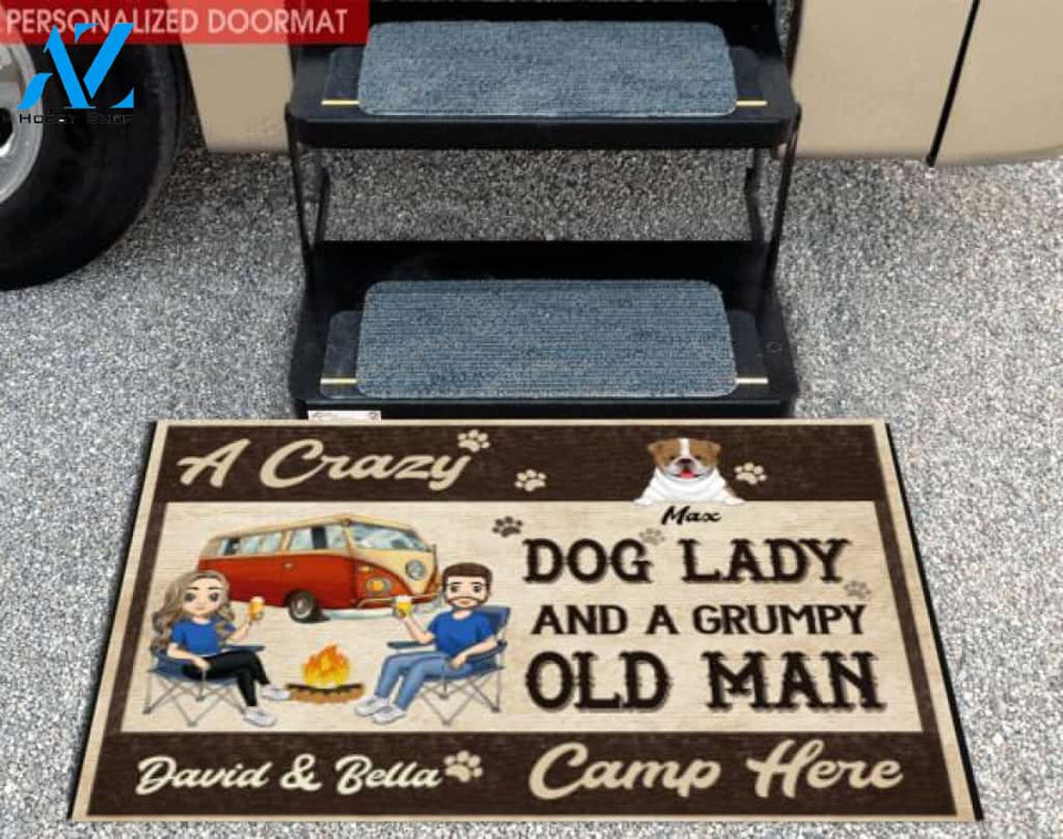 Crazy Dog Lady And Grumpy Old Man Camp Here - Personalized Custom Doormat