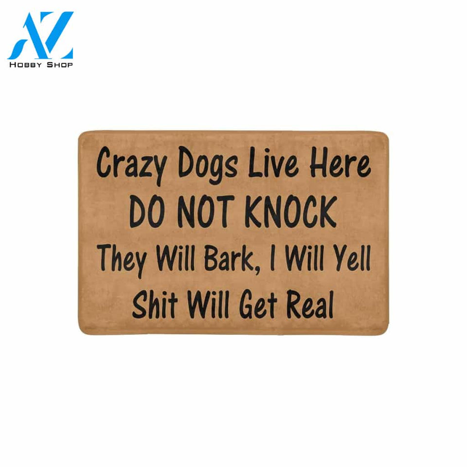 CRAZY DOGS LIVE HERE Doormat 23.6" x 15.7" N | Welcome Mat | House Warming Gift