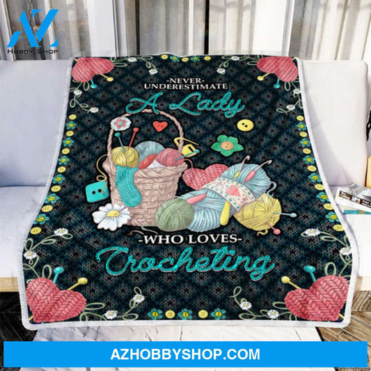Crocheting Blanket, Never Underestimate A Lady Who Loves Crocheting