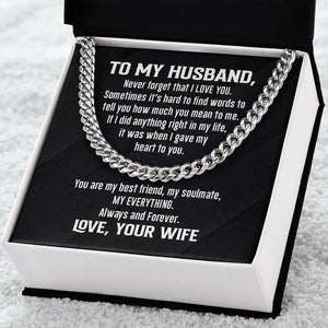 Cuban Link Necklace - To My Husband, Never Forget, Cuban Link Chain