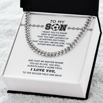 Cuban Link - To My Soccer Son, Achieve Anything, Home Field, Cuban Link Chain