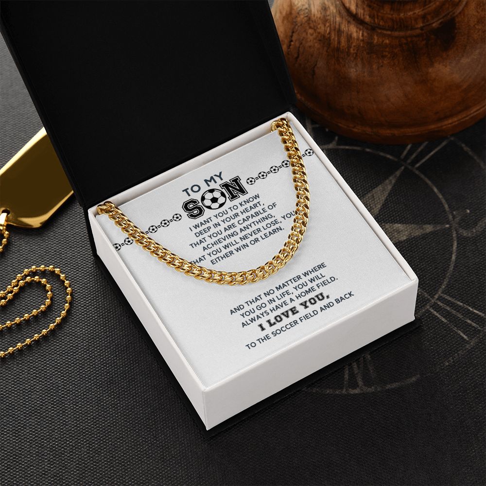 Cuban Link - To My Soccer Son, Achieve Anything, Home Field, Cuban Link Chain