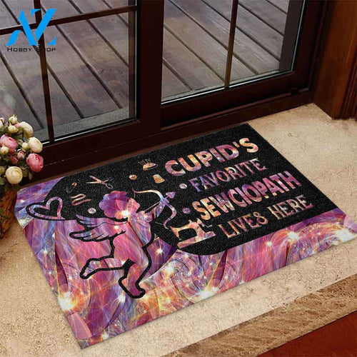 Cupid's Favorite Sewciopath Lives Here - Sewing Doormat