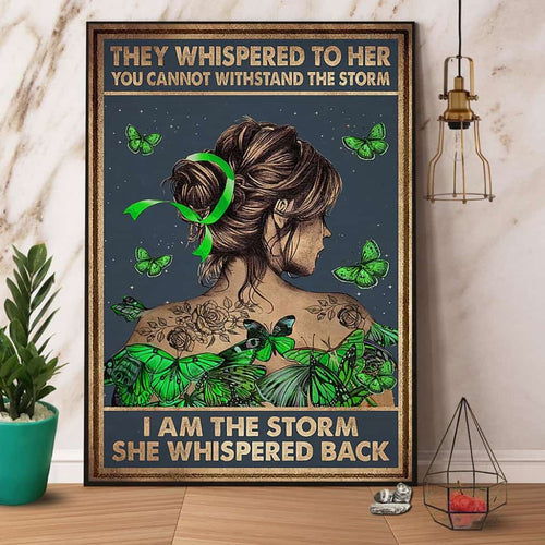 Cure Butterfly Green I Am The Storm She Whispered Back Paper Poster No Frame Matte Canvas Wall Decor