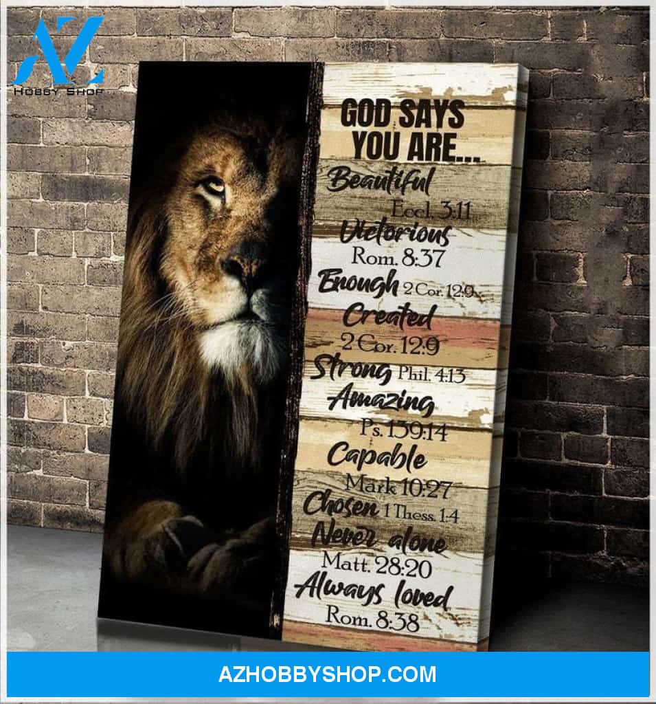 Custom Canvas Amazing Lion Canvas God Says You Are Canvas