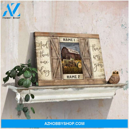 Custom Canvas And Then One Day There Was You Personalized Canvas Custom Couple Name Old