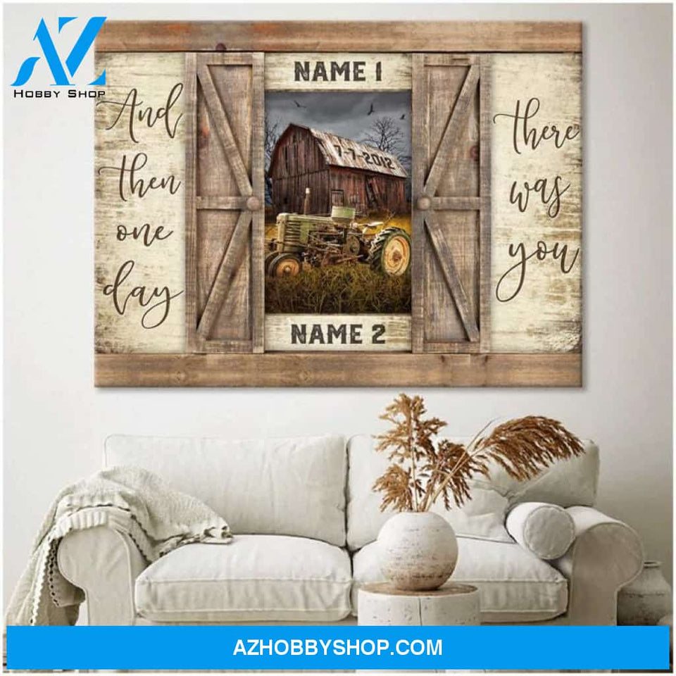 Custom Canvas And Then One Day There Was You Personalized Canvas Custom Couple Name Old