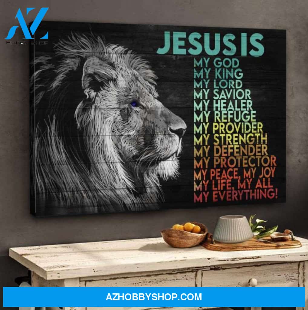 Custom Canvas Awesome lion canvas, Jesus is my life, my all, my everything, Jesus Landscape Canvas