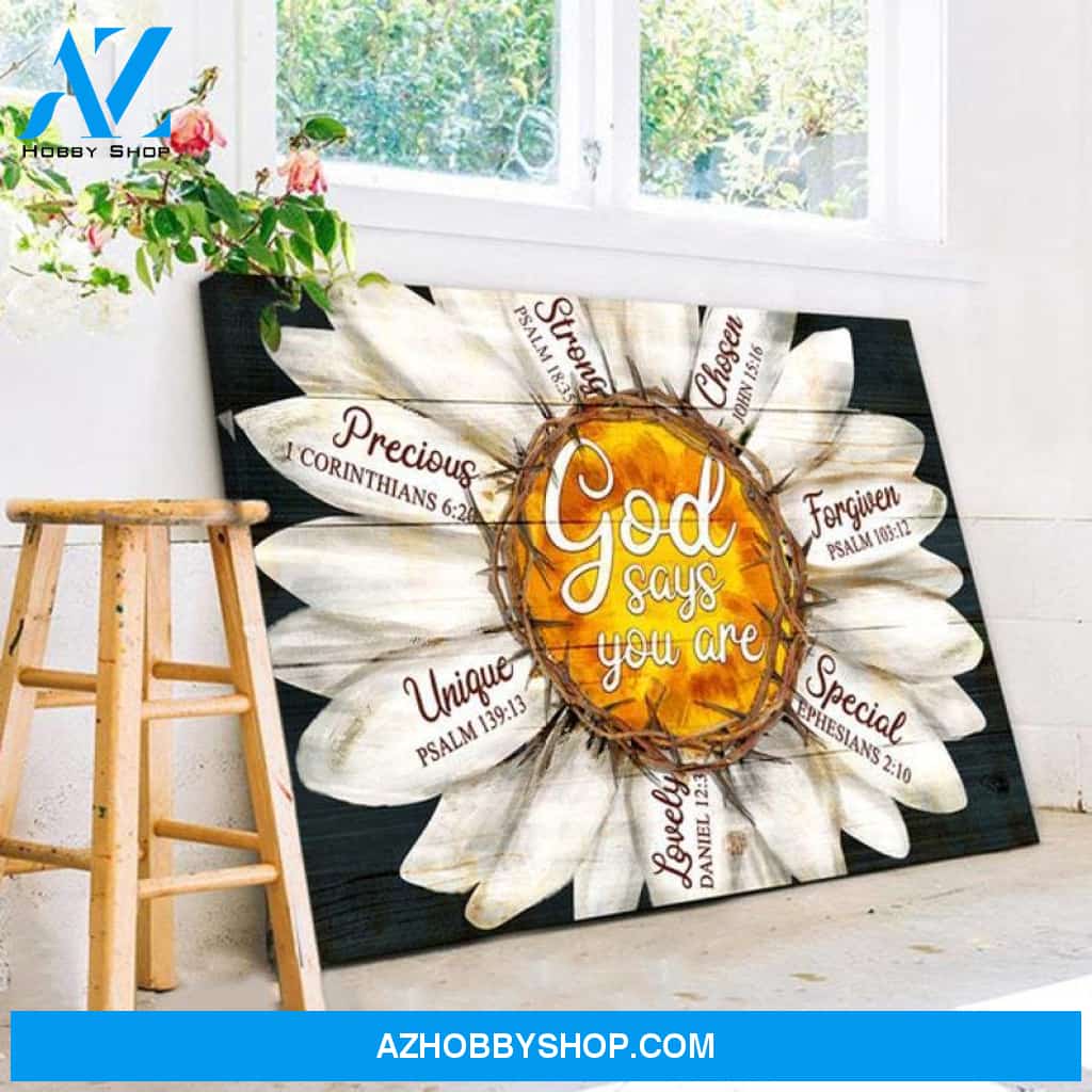 Custom Canvas Daisy with Jesus Crown of thorns, God says you are, Canvas Beautiful 2