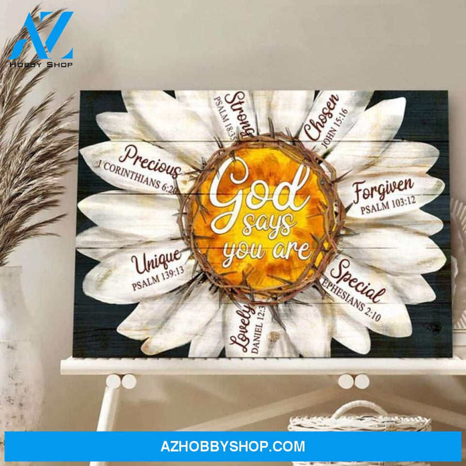 Custom Canvas Daisy with Jesus Crown of thorns, God says you are, Canvas Beautiful 2