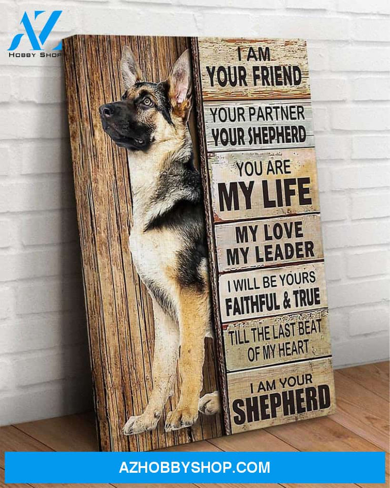 Custom Canvas German Shepherd I Am Your Friend, Dog Canvas, Memorial Dog, Canvas Wall Art