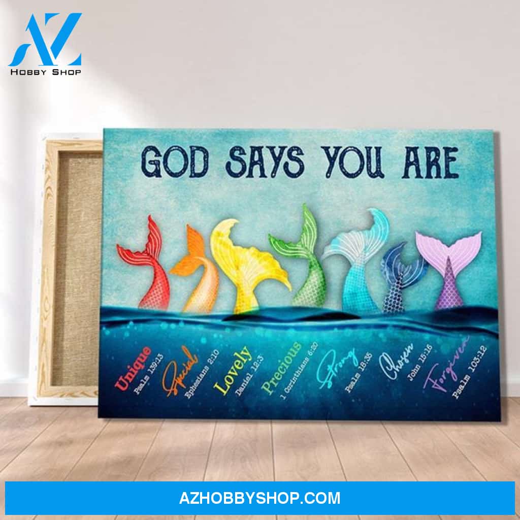 Custom Canvas God Says You Are