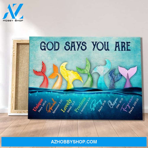 Custom Canvas God Says You Are