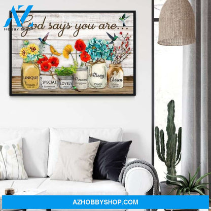 Custom Canvas God Says You Are Flowers Canvas Art