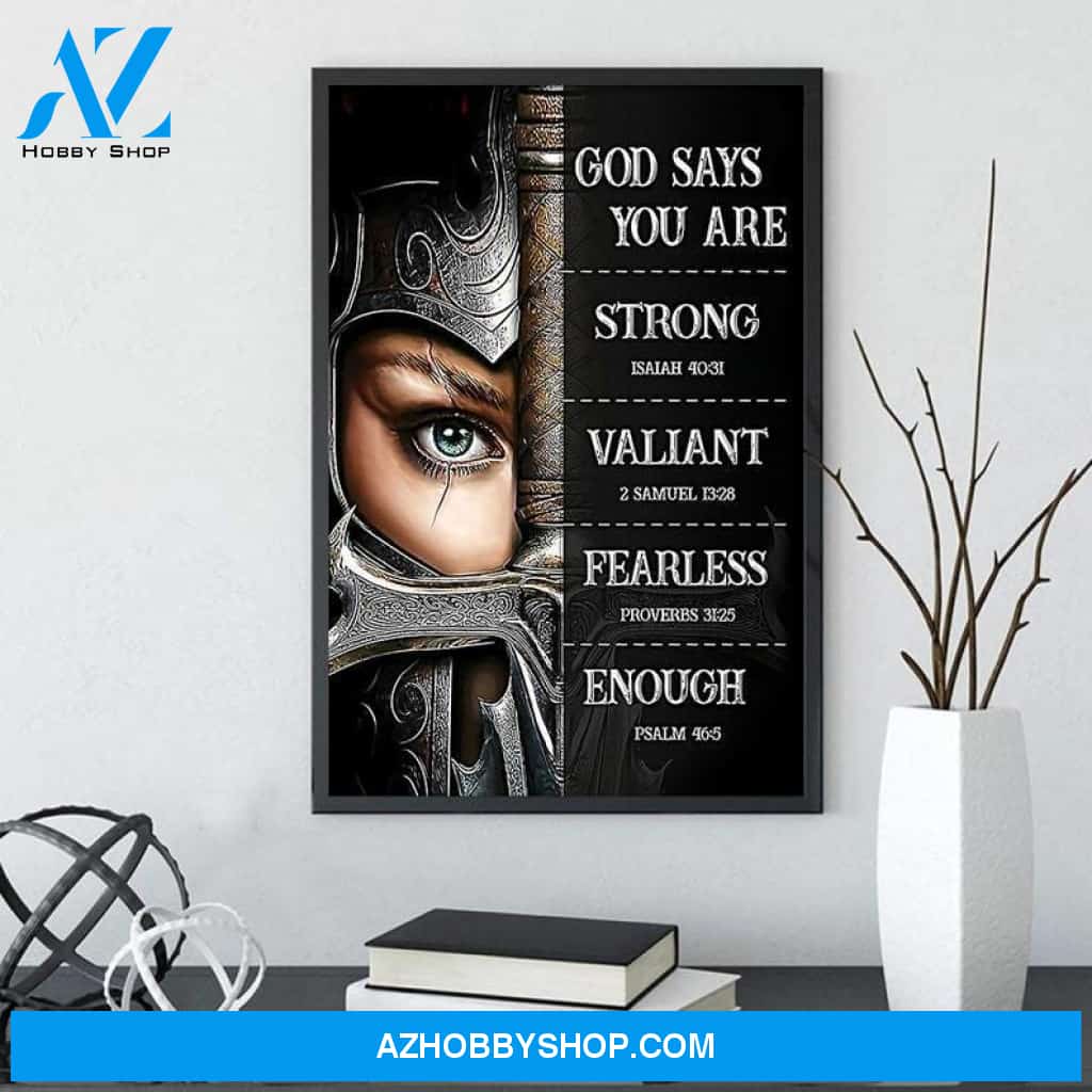 Custom Canvas God says you are Strong, Valliant, Warriors Canvas Wall Art
