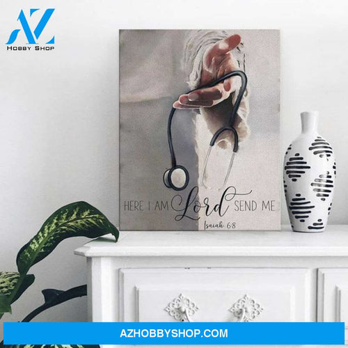 Custom Canvas Here I Am Lord Send Me God's Hand Nurse Canvas
