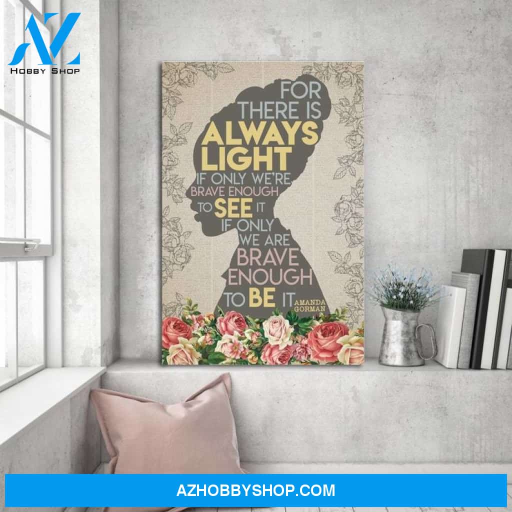 Custom Canvas Hill We Climb Vertical Poster, Amanda Gorman, Motivational Wall Art