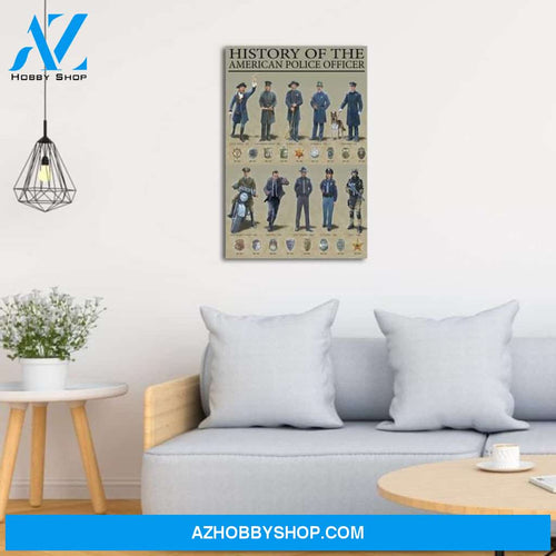 Custom Canvas History Of The American Police Officer Vertical Poster, Police Wall Art, Gift for Police Officer