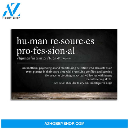 Custom Canvas HR Definition Horizontal , HR Office Decor, Coworker Gift, Funny