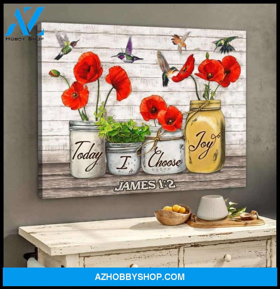 Custom Canvas Hummingbird Wall Art Today I Choose Joy James