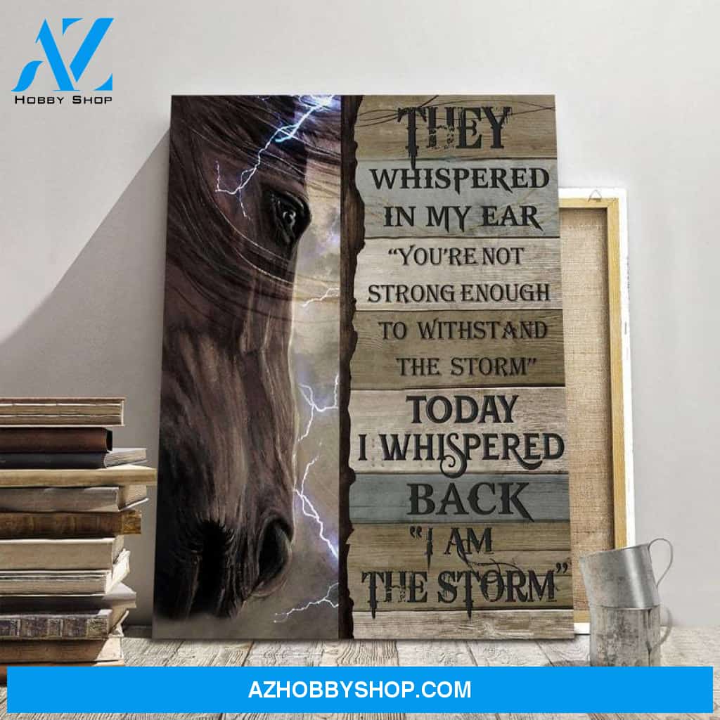 Custom Canvas I Am The Storm Wall Art, Inspirational Quote Home Decor, Horse Portrait Canvas