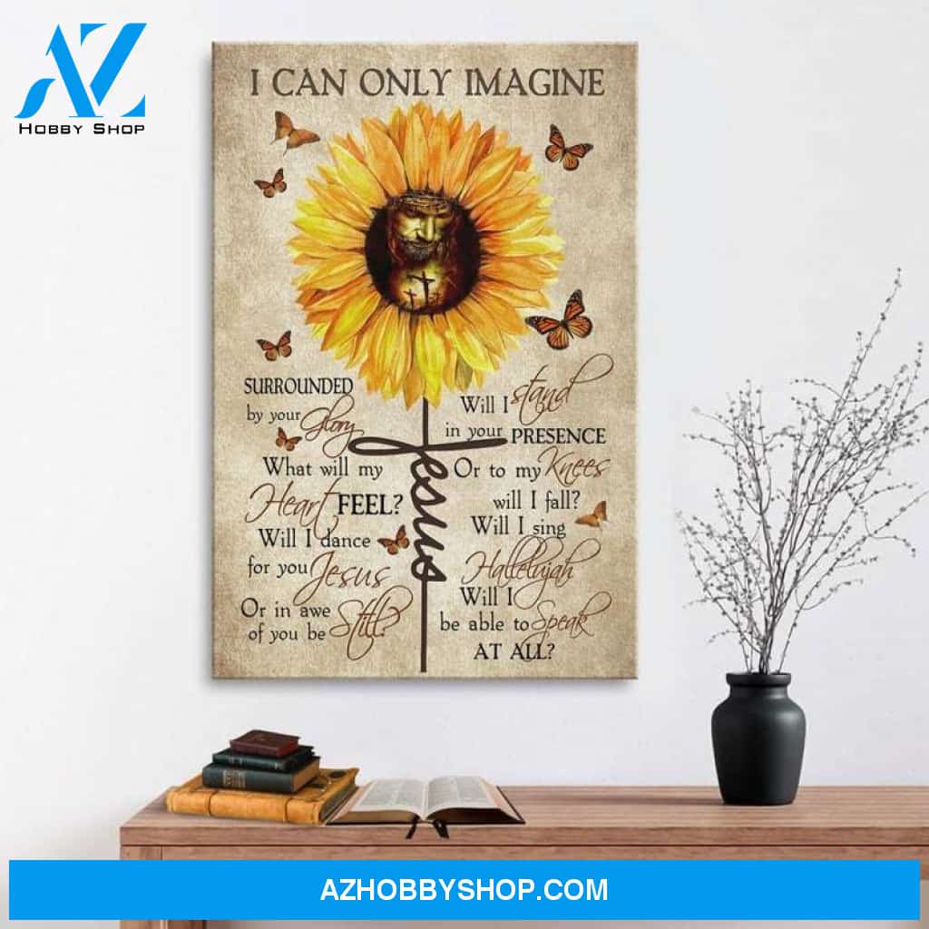 Custom Canvas I Can Only Imagine - Lyrics Sunflower - Jesus Landscape Canvas Print 3