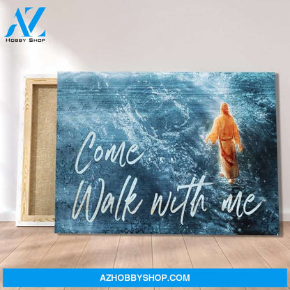 Custom Canvas Jesus, Come walk with me, Jesus Portrait Canvas, God Canvas