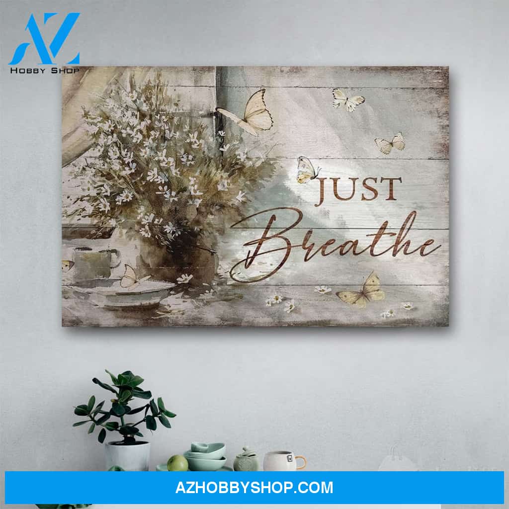 Custom Canvas Just Breathe - Canvas, Jesus Canvas