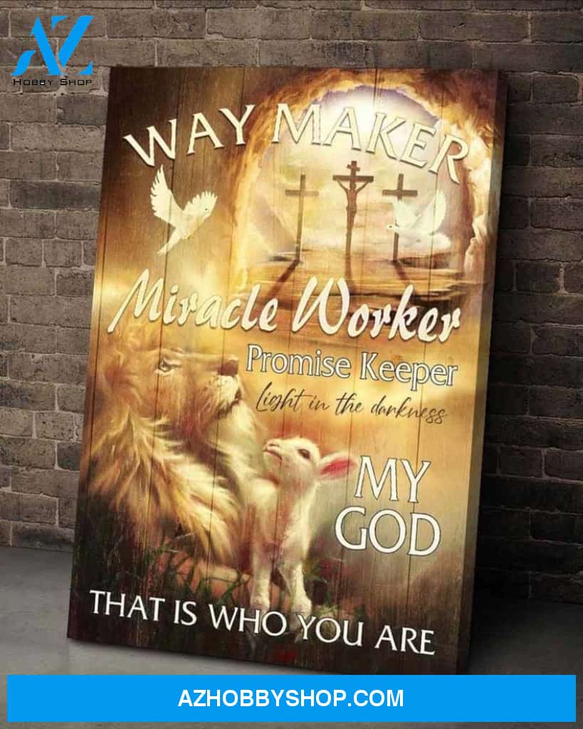 Custom Canvas Lion And Lamb - My God, That Is Who You Are Canvas