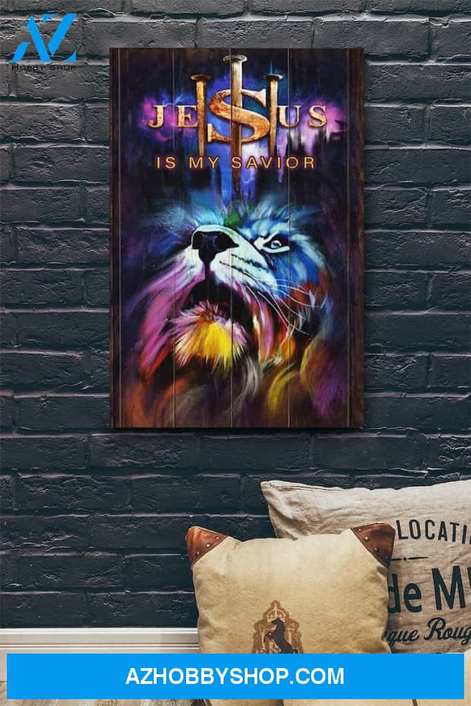Custom Canvas Lion Jesus Is My Savior Canvas