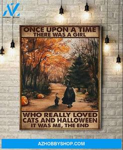 Custom Canvas Love Cats And Halloween Poster, Once Upon A Time There Was A Girl Who Really Loved Cats And Halloween Canvas