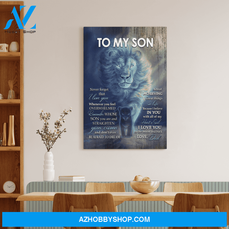 Custom Canvas Never Forget That I Love You - Gift For Son From Dad Christmas Gifts 2021