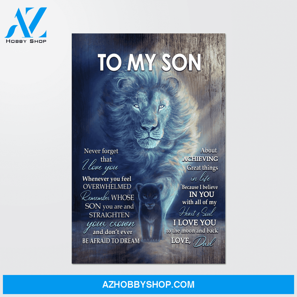 Custom Canvas Never Forget That I Love You - Gift For Son From Dad Christmas Gifts 2021