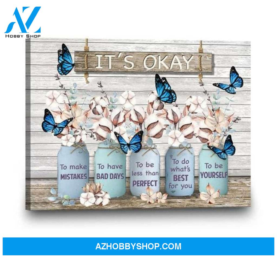 Custom Canvas Painting Gift Blue Butterfly Cotton Flower Canvas Wall Art Wall Decor It's Okay To Make Mistakes Sunflower