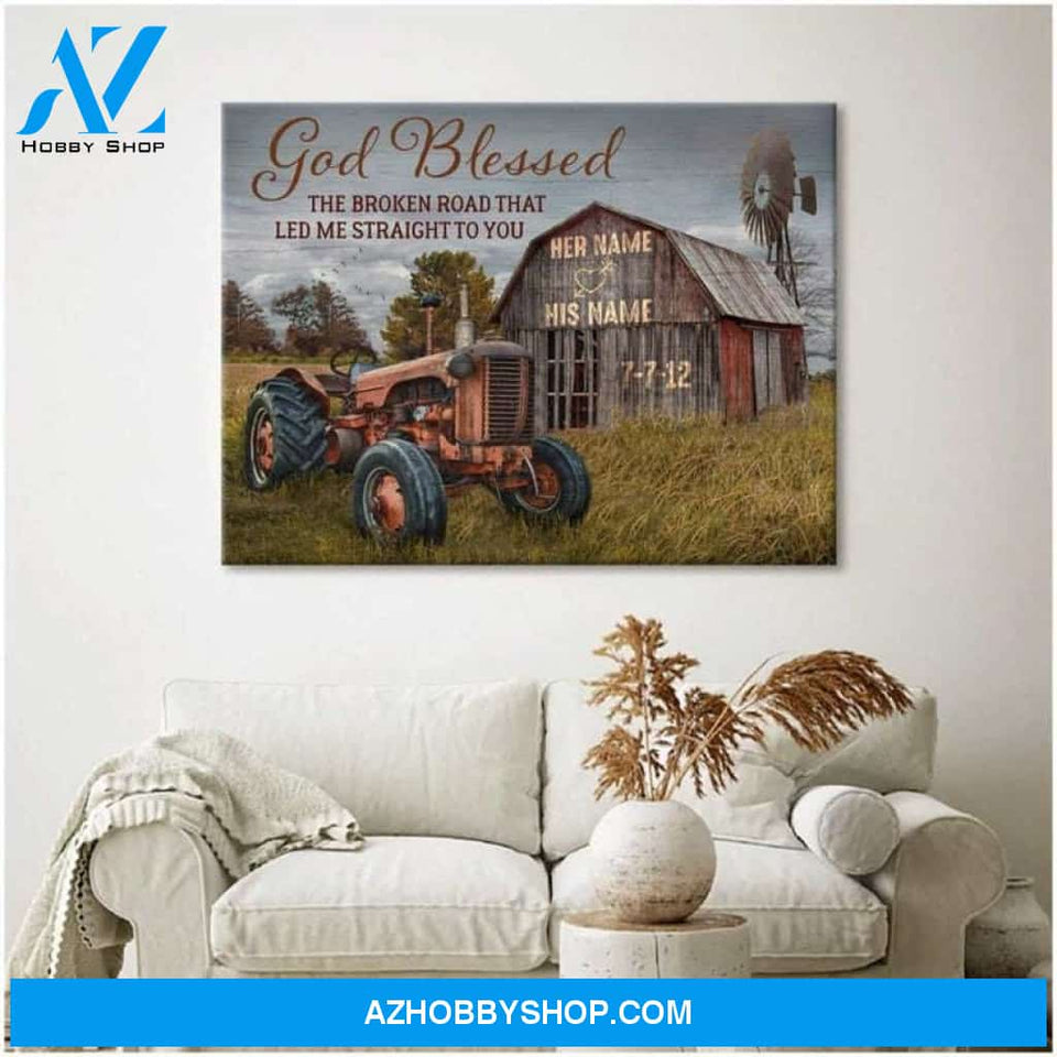 Custom Canvas Personalized Canvas Anniversary Wedding Gift God Blessed The Broken Road Old Truck and Barn
