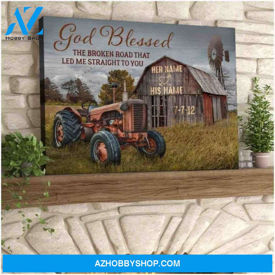 Custom Canvas Personalized Canvas Anniversary Wedding Gift God Blessed The Broken Road Old Truck and Barn