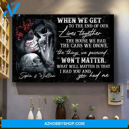 Custom Canvas Personalized Couple I Had You And You Had Me Poste
