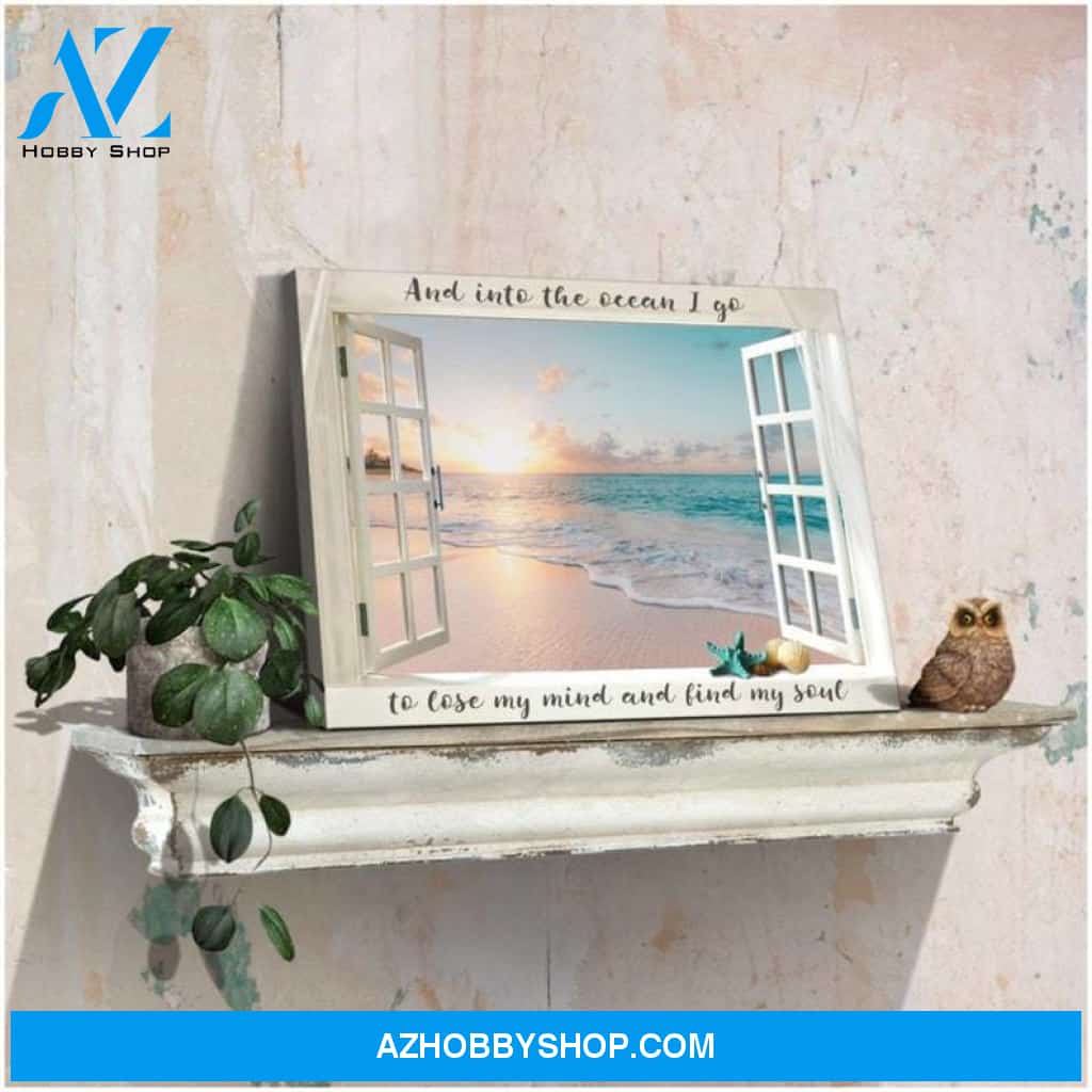 Custom Canvas Printing And Into The Ocean I Go Fake Window