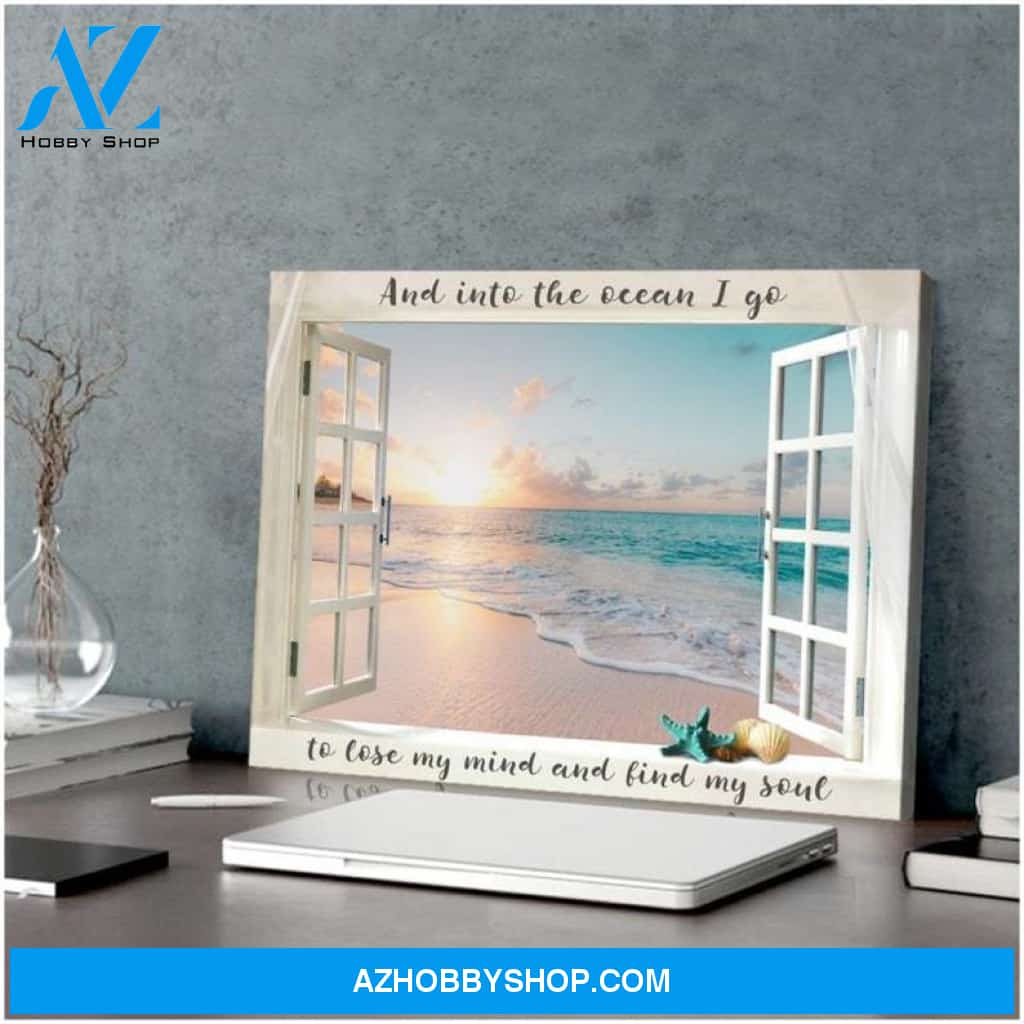 Custom Canvas Printing And Into The Ocean I Go Fake Window