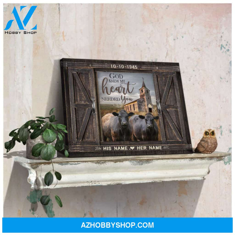 Custom Canvas Prints Anniversary Wedding Gifts Personalized Gifts Wood Window Church and Loving Couple Angus Cow God knew my heart needed you Farmhouse Wall Art Decor Ohcanvas