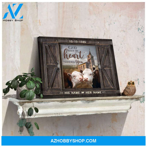 Custom Canvas Prints Anniversary Wedding Gifts Personalized Gifts Wood Window Church and Loving Couple Hereford God knew my heart needed you Farmhouse Wall Art Decor Ohcanvas