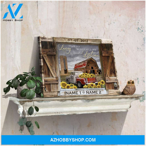 Custom Canvas Prints Anniversary Wedding Gifts Personalized Gifts Wood Window Rustic Barn and Sunflower Truck Loving you is a wonderful way to spend a lifetime Farmhouse Wall Art Decor Ohcanvas
