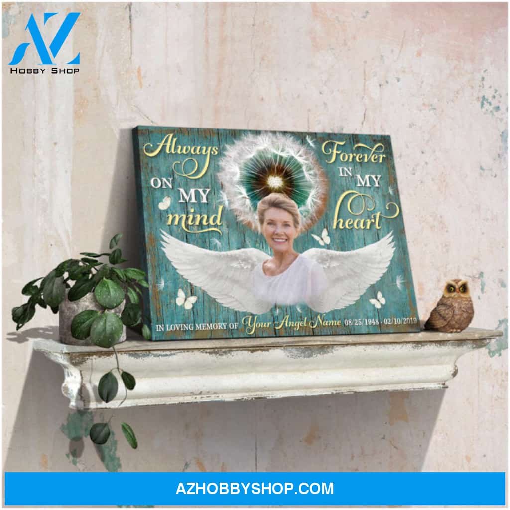 Custom Canvas Prints Personalized Gifts Memorial Photo Gifts Dandelion Butterflies and Angel Wings Always on my mind Forever in my heart Wall Art Decor Ohcanvas