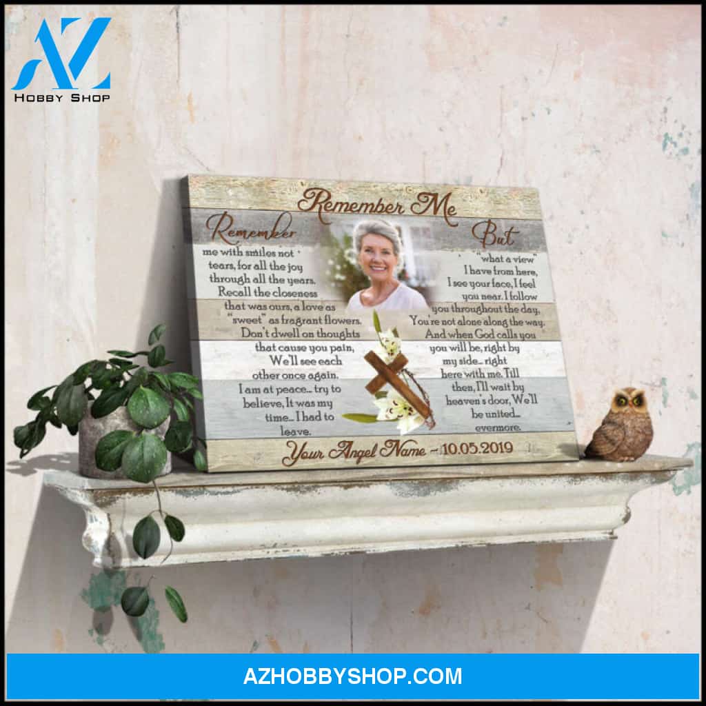 Custom Canvas Prints Personalized Gifts Memorial Photo Gifts Remember me Wall Art Decor Ohcanvas