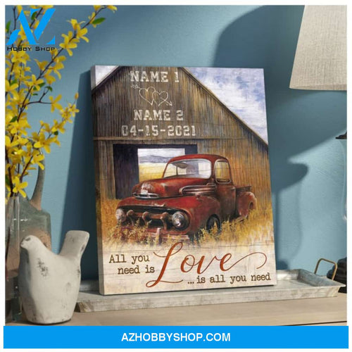 Custom Canvas Prints Personalized Gifts Wedding Anniversary Gifts All you need is love Vintage Barn and Red Truck Wall Art Decor Ohcanvas