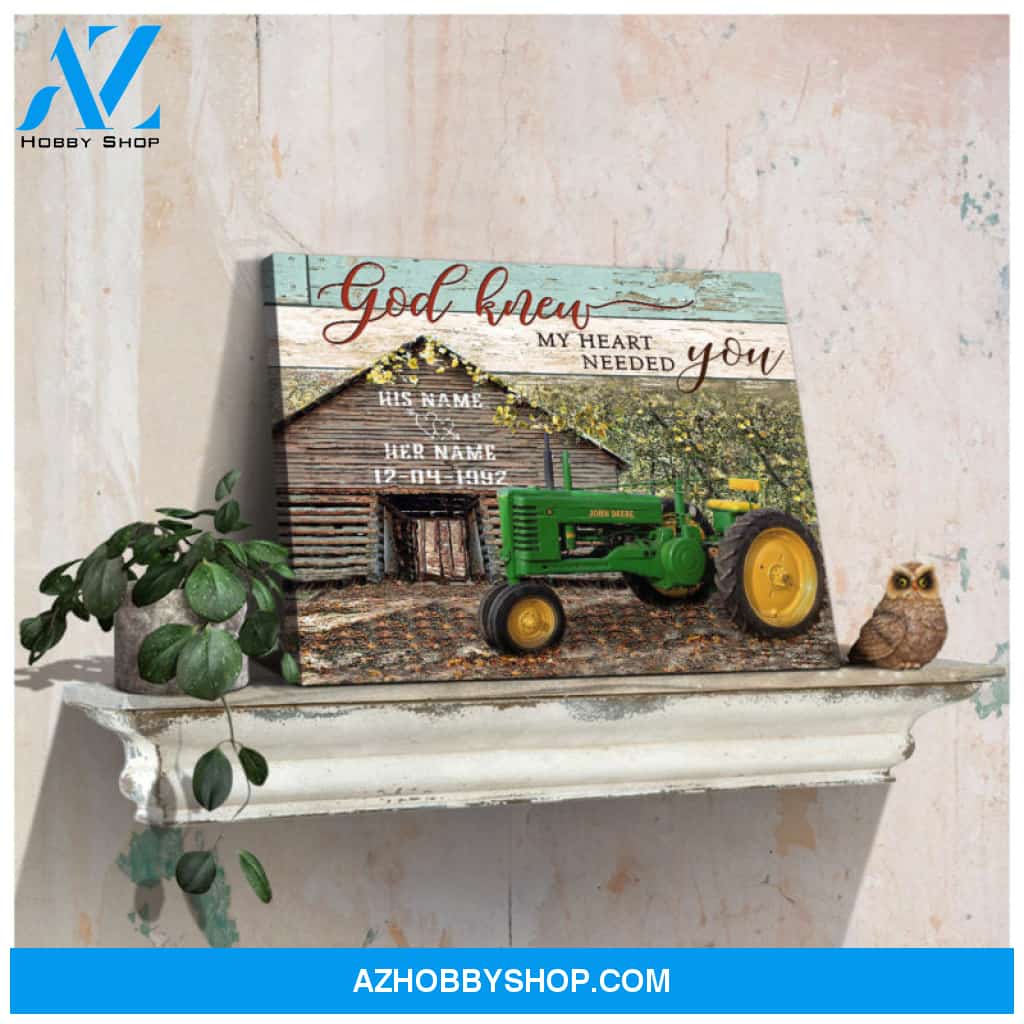 Custom Canvas Prints Personalized Gifts Wedding Anniversary Gifts God knew my heart needed you Old Barn and Tractor Wall Art Decor Ohcanvas