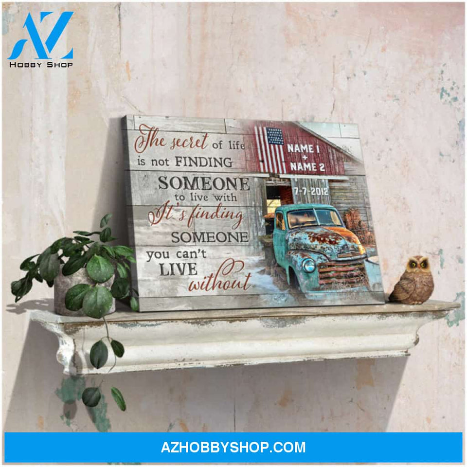 Custom Canvas Prints Personalized Gifts Wedding Anniversary Gifts It’s finding someone you can’t live without Old Barn and Pick up Truck Wall Art Decor Ohcanvas