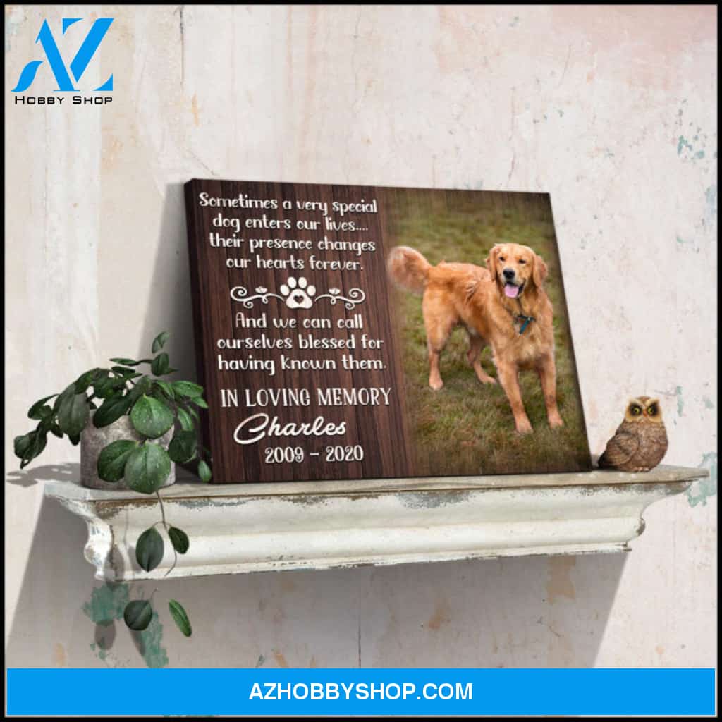 Custom Canvas Prints Personalized Memorial Pet Photo Sometimes a very special dog Ohcanvas