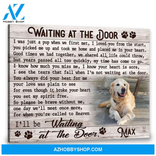Custom Canvas Prints Personalized Memorial Pet Photo Waiting at the door Ohcanvas