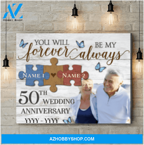 Custom Canvas Prints Personalized Photo Gifts 50th Wedding Anniversary Gifts For Couple Be My Always Wall Art Ohcanvas
